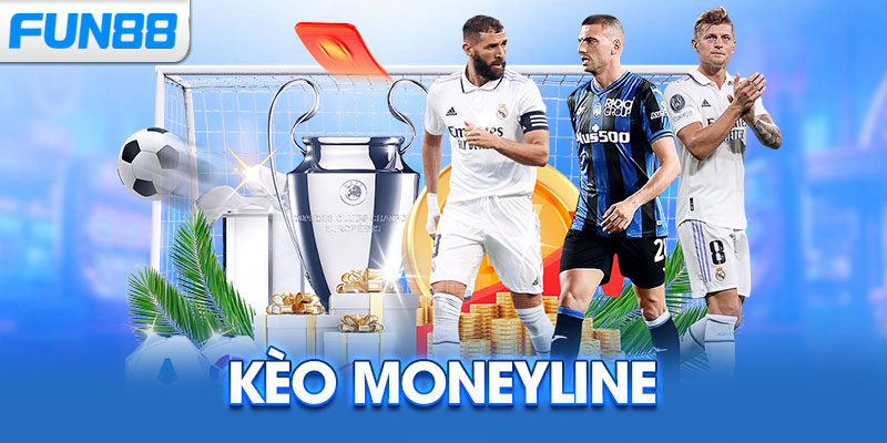 Kèo Moneyline